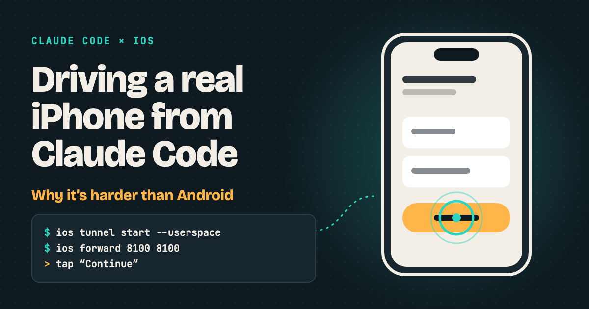 Driving a Real iPhone from Claude Code (and Why It’s Harder Than Android)
